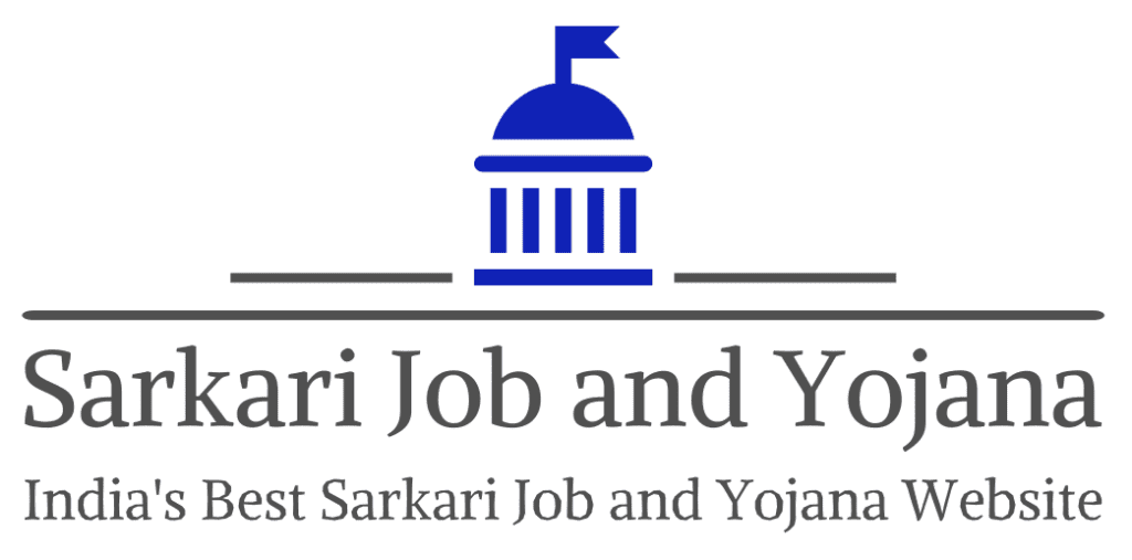 Sarkari Jobs and Yojana