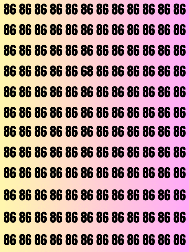 Find the Hidden 68 Among 86s – Spot It Before Time Runs Out
